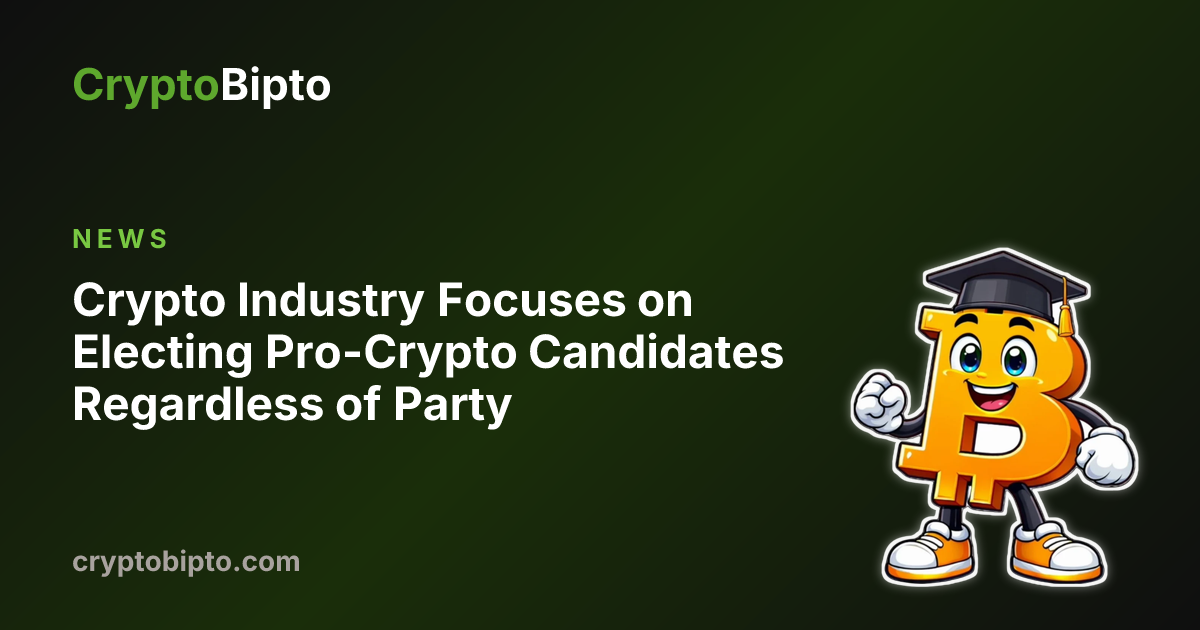 Crypto Industry Focuses on Electing Pro-Crypto Candidates Regardless of ...